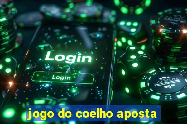 jogo do coelho aposta